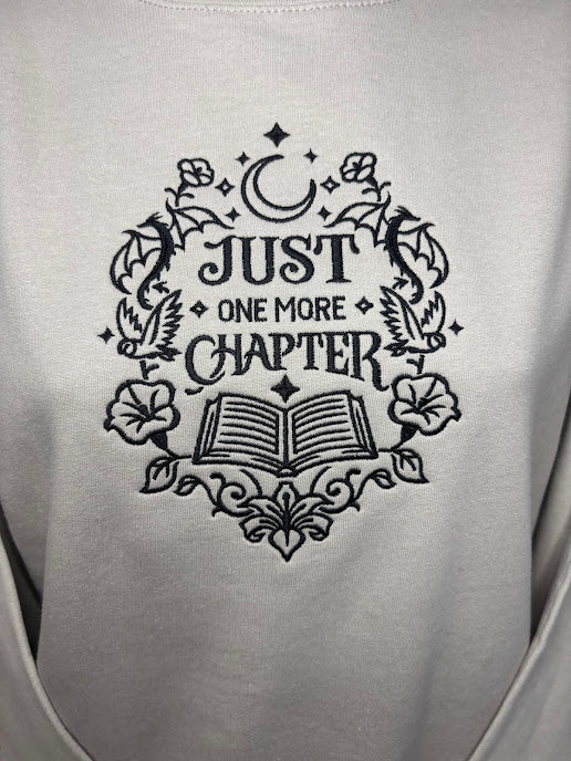 Just One More Chapter Embroidered Sweatshirt | Book Lover Gift